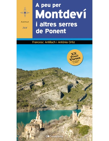A peu per Montdevi i altres serres de Ponent