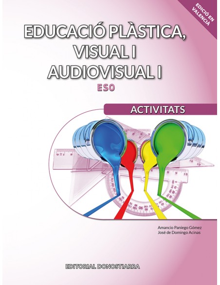 Educacio plastica visual i audiovisual I Activitats