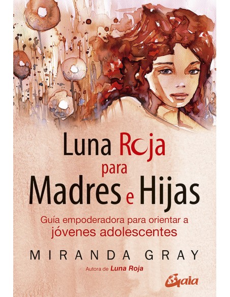 Luna roja para madres e hijas