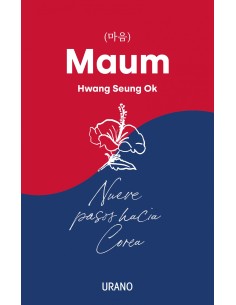 Maum Nueve pasos hacia Corea