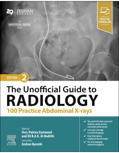 The unofficial guide to radiology 100 practice abdominal x rays