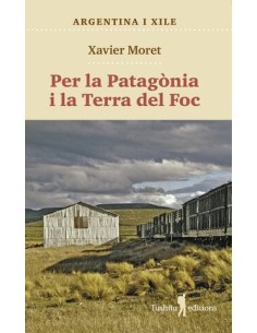 Per la Patagonia i La Terra del Foc