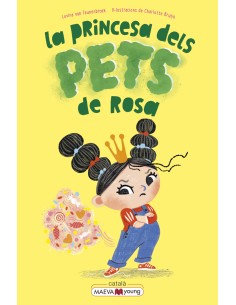 La princesa dels pets de rosa