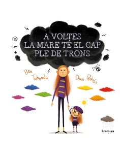 A voltes la mare te el cap ple de trons