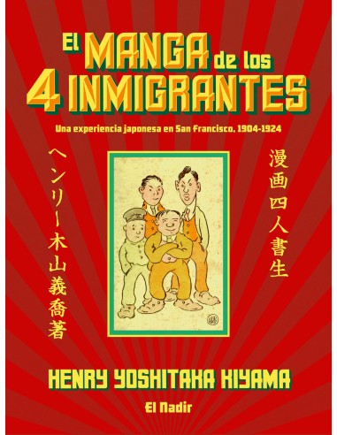 MANGA DE LOS CUATRO INMIGRANTES EL