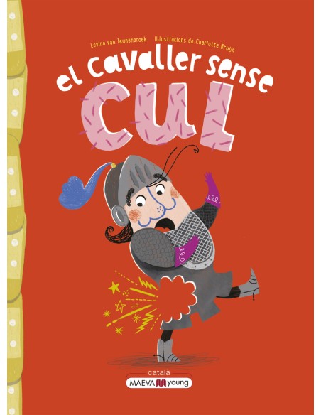 El cavaller sense cul