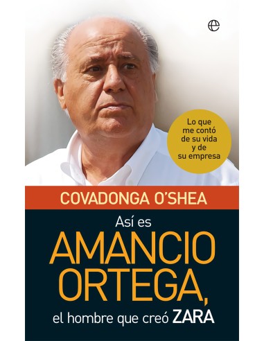Asi es Amancio Ortega