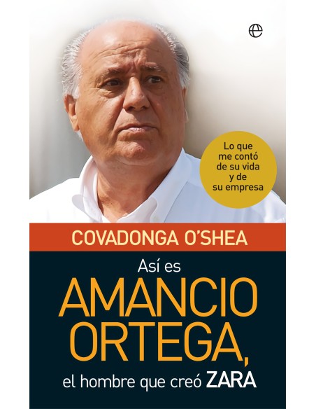 Asi es Amancio Ortega