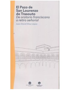 El Pazo de San Lourenzo de Trasouto