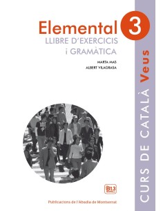 ELEMENTAL 3 VEUS LLIBRE D EXERCICIS I GRAMATICA