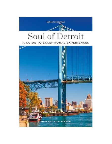 Soul of Detroit 2025 Guide to the best experiences