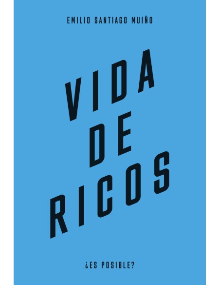 Vida de ricos