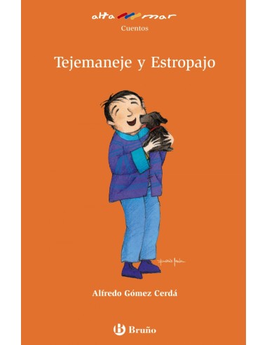 Tejemaneje y Estropajo