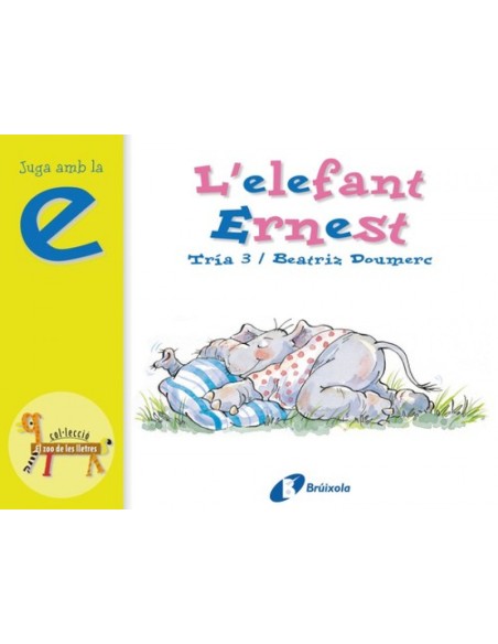 L elefant Ernest e