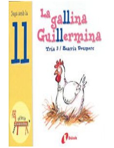 La gallina Guillermina ll