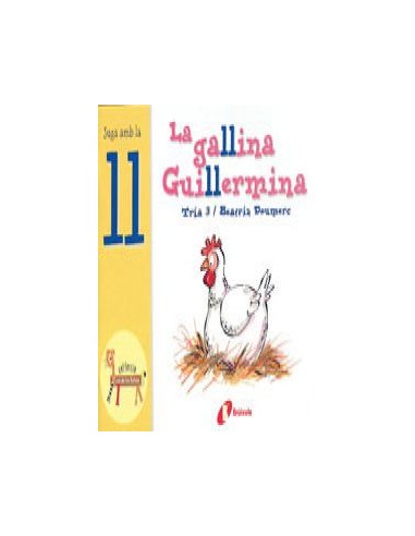 La gallina Guillermina ll