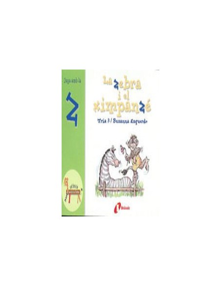 La zebra i el ximpanze z La zebra i el ximpanze z