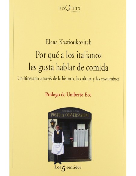 Por que a los italianos nos gusta hablar de comida