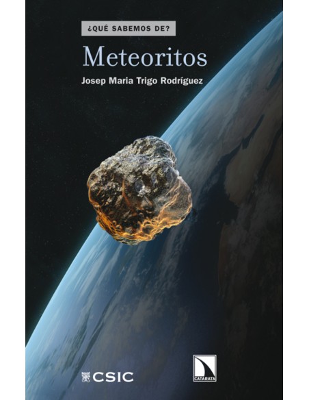 METEORITOS QUE SABEMOS DE