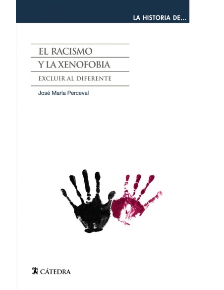 El racismo y la xenofobia