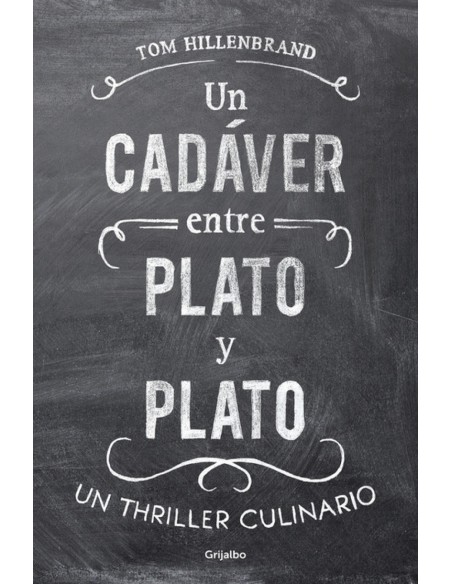 Un cadaver entre plato y plato