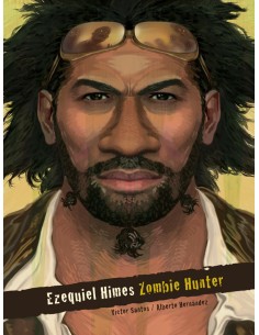Ezequiel Himes Zombie Hunter