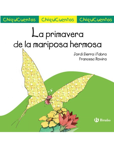 LA PRIMAVERA DE LA MARIPOSA HERMOSA