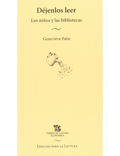 Dejenlos leer Los ninos y las bibliotecas