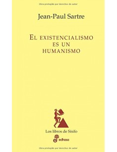 El existencialismo es un humanismo