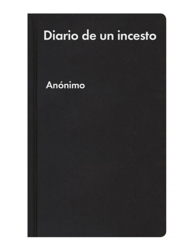 DIARIO DE UN INCESTO