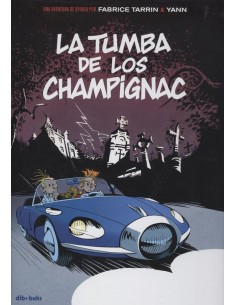 LA TUMBA DE LOS CHAMPIGNAC