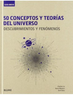 50 CONCEPTOS Y TEORIAS DEL UNIVERSO