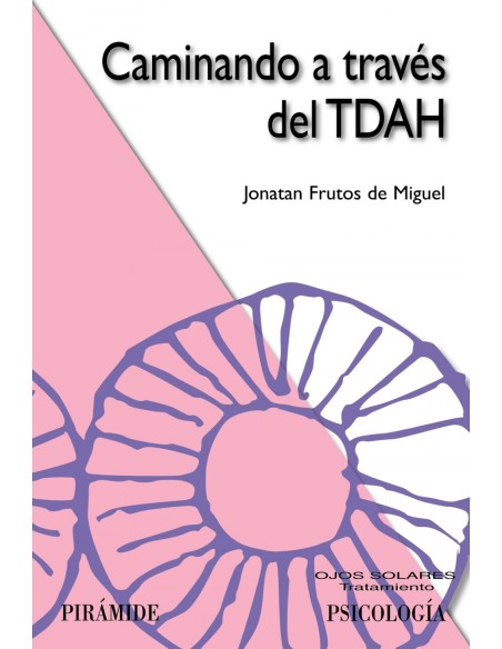Caminando a traves del TDAH