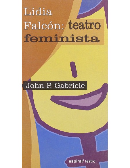 Lidia Falcon teatro feminista