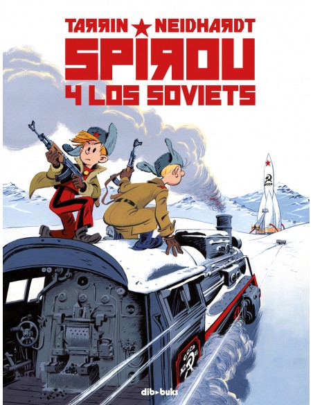 SPIROU Y LOS SOVIETS