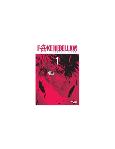 FAKE REBELLION 01