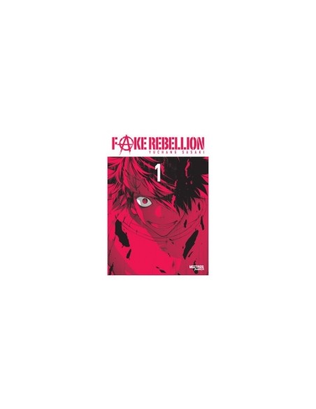 FAKE REBELLION 01