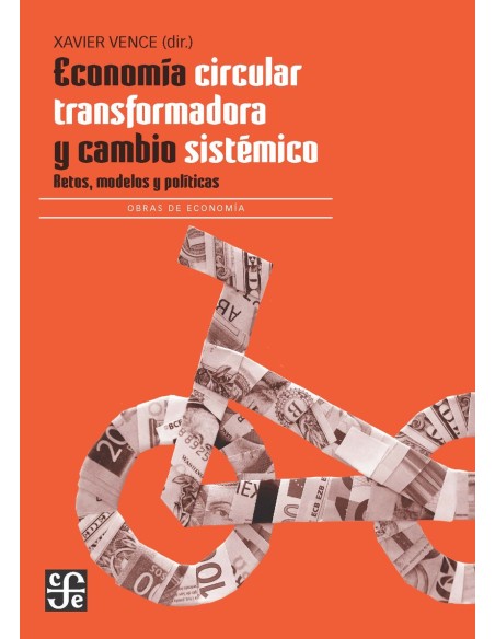 Economia circular transformadora y cambio sistemico