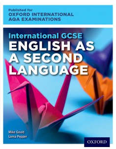 INTERNATIONAL GCSE ENGLISH SECOND LANGUAGE AQA EXA