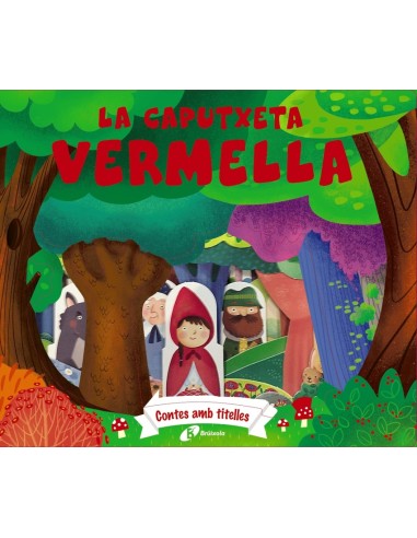 Contes amb titelles Caputxeta Vermella