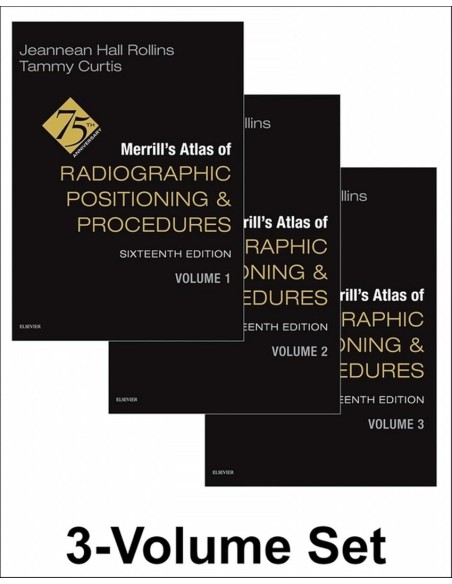 Merrill s atlas of radiographic positioning and procedures