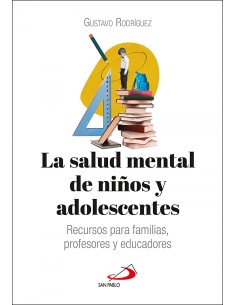 La salud mental de ninos y adolescentes