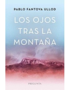 Los ojos tras la montana