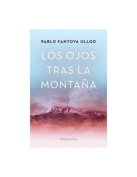 Los ojos tras la montana