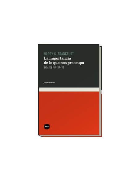 La importancia de lo que nos preocupa