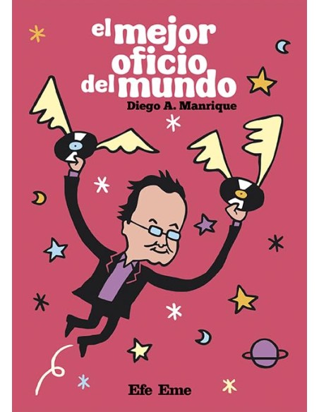 El mejor oficio del mundo