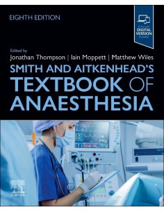 Smith and aitkenheads textbook of anaesthesia