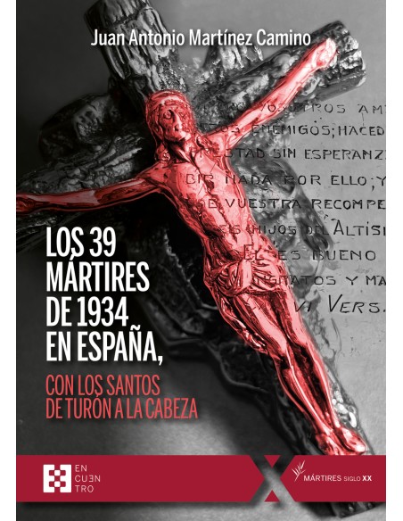 39 MARTIRES DE 1934 EN ESPANA LOS