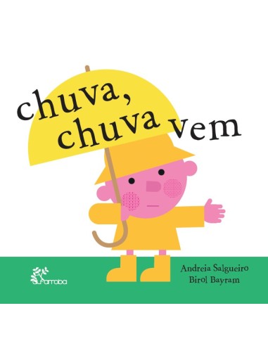 Chuva Chuva Vem