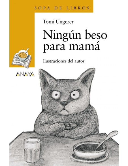Ningun beso para mama Ningun beso para mama